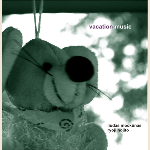 vacation music��liudas mockūnas & ryoji hojito�ʥ�塼��������ĥ����ʥ���������μ���